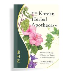 Herbal Books, Herbal Medicine Cabinet, Medicine Garden, Healing Methods, Ancient Healing, Nutrition Science, Korean Culture, Blue Zone, Herbal Apothecary