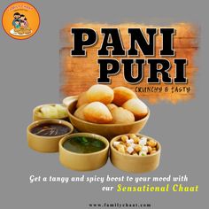 the advertisement for pani puri is shown with different types of food in bowls