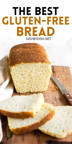 a loaf of gluten - free bread on a cutting board