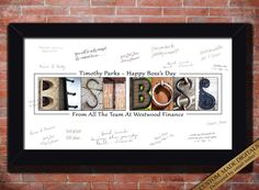 a framed print with the words'happy boss's day from all the team at west