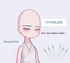 a cartoon character with the caption that says, ittyn loz gl2 eye base code