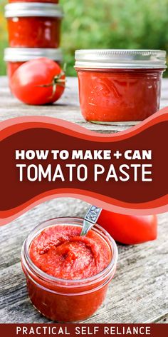 A mason jar full of homemade tomato paste that has been canned in a boiling water bath canner. An open mason jar of tomato paste with a spoon siting on a wooden table outside. Vegetable Canning Ideas, Canning How To Step By Step, How To Make Tomato Paste From Tomatoes, Pressure Can Tomato Sauce, Tomato Sauce Homemade Canning, Ball Tomato Sauce Canning Recipe, Diy Canned Tomatoes, Tomato Paste From Skins, Things To Can Using Tomatoes