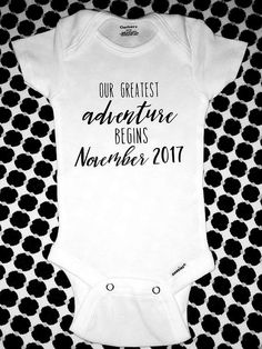 Looking for a fun & creative way to announce your exciting news? This is a Custom #Onesie designed for announcing your pregnancy. Baby Onesie #Baby #Bodysuit Announcement - Custom Order "Our Greatest Adventure Begins" Baby outfit All one... #baby #onesie #bodysuit #babyonesie #babybodysuit #babyclothes #pregnancyannouncement #announcement #uniquebabyannouncement ➡️ http://jto.li/UmArp Our Greatest Adventure, Unique Baby Announcement, Adventure Begins, Baby Outfit, Greatest Adventure, Exciting News, Future Baby, Baby Baby, Pregnancy Announcement