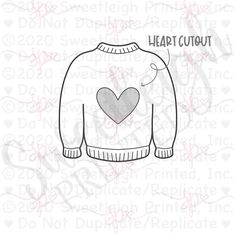 Heart Cutout Sweater 1 Cookie Cutter - Sweetleigh Heart Cutout Sweater, Happy Doodles, Snow Time, Cutout Sweater, Stencils Printables, Cookie Stencils, Valentine Cookies, Usa Print, Original Illustration