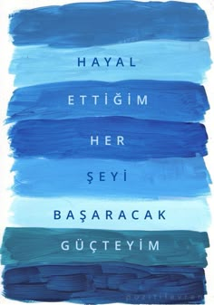 blue and green watercolors with the words hyggm, etgim, her seyi, sasaracak, guctylm