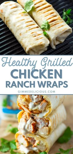 healthy grilled chicken ranch wraps on a grill