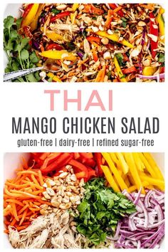 the ingredients for thai chicken salad in a white bowl with text overlay that reads,'thai mango chicken salad gluten - free and dairy - free i