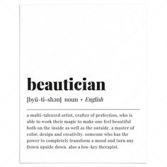 Beautician Definition Print Instant Download by LittleSizzle Hair Salon Quotes Inspiration Wall Art, Beauty Therapy Quotes, Beautician Aesthetic Salon, Beauty Therapist Quotes, Spa Words, Salon Stock Photos, Quotes For Beauty Salon, Beauty Quotes Salon, Beauty Therapist Aesthetic