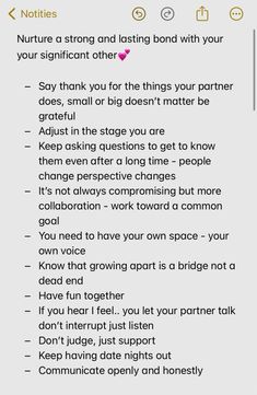 Show appreciation, adapt to change, continuously get to know each other, collaborate, maintain individuality, embrace growth, have fun, actively listen, provide non-judgmental support, prioritize date nights and communicate openly. These practices will help you nurture a strong and lasting bond with your significant other. Needs Relationships, Dating And Relationships, Pros And Cons List Relationship, Needs In A Relationship, Couples Therapy Worksheets, Relationship Success, Pros And Cons List, Couples Retreat, Marriage Advice Quotes