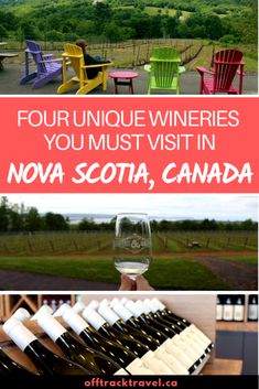 four unique wineries you must visit in nova scota, canada