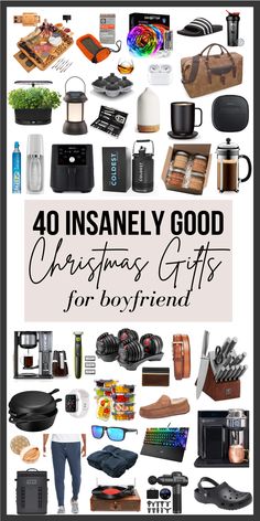 a poster with the words 40 insanely good christmas gifts for boyfriend