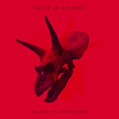 the devil put dinosaurs here cover art for alice in chains'new album, which is out today