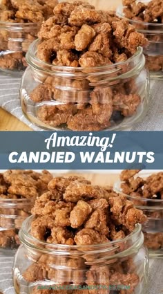 two pictures showing the same amount of candied walnuts in glass jars with text overlay