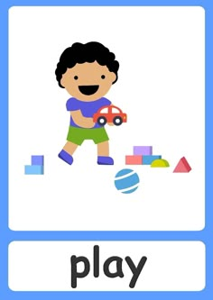 an image of a boy playing with blocks and toys in the background text reads, play