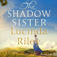 the shadow sister by lucia riley is out now on kindle and it's available for pre - order