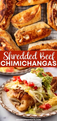 shredded beef chimichangas on a plate and in the background, with text overlay that reads shredded beef chimichangas