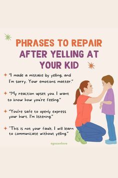 a poster with the words phrases to repair after yelling at your kid