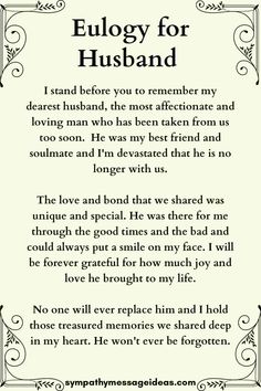 a poem written in black and white with the words,'eulogy for husband '