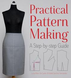 a dress form with the words practical pattern making on it and an image of a mannequin