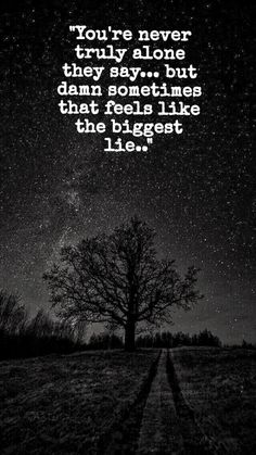 #alone So Alone, Live Alone Is Best, Quotes On Aloneness, Vibing Alone Motivation, Alone But Not Lonely, Always Alone, Dissociation, Alone Time, All Alone