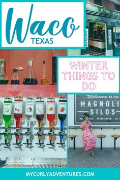 the words waco texas winter things to do in front of photos of wine glasses