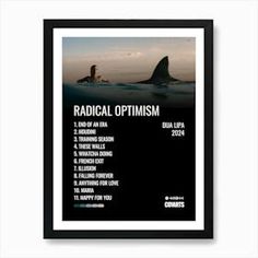 the poster for radical optimism is displayed in a black frame on a white wall