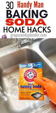 a hand holding an orange sponge over a sink with the words 30 handy man baking soda home hacks