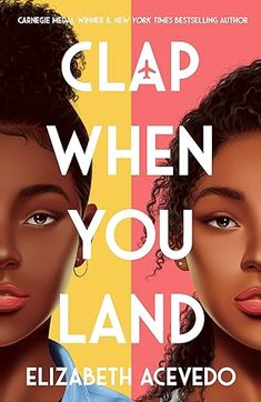 the cover of clap when you land by elizabeth acevedo, with two black women facing each other