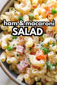 ham and macaroni salad in a bowl