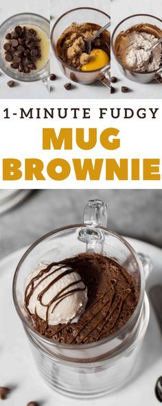 the instructions for how to make mug brownies in one bowl with chocolate, vanilla and other ingredients