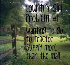 the words country girl problem 1 warning to go tractor supply more than the mail in black