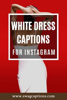 White Color Quotes, White Dress Quotes, White Dress Classy, White Dress Aesthetic, Dress Captions, White Tops Outfit, Dress Quotes, White Outfits For Women, White Dress Outfit