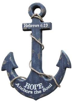 an anchor with the words hope anchors the soul on it