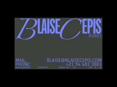 the business card for blasee cepiss is shown in blue on a black background