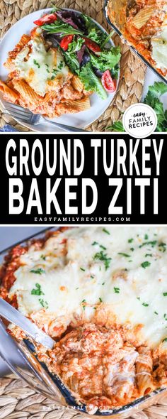 the ground turkey baked ziti is in a casserole dish