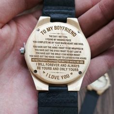 a wooden watch that says to my boyfriend the day i met you and he will always be loved