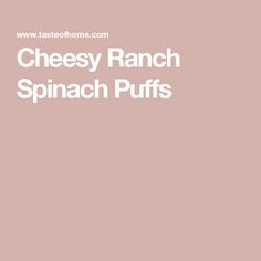 Cheesy Ranch Spinach Puffs Spinach Puffs Recipe, Spinach Puffs, Spinach Puff, Cheesy Ranch, Hot Cheese, Ranch Salad Dressing, Corn Muffin Mix, Puff Recipe, Muffin Mix