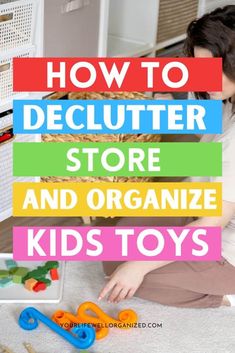 These are great tips to declutter, store and organized kid's toys with the help of your kids. Declutter Kids Toys, Decluttering Kids Toys, Toy Decluttering Tips, Kids Toys Organization Ideas, Organizing Kids Room, Toddler Bedroom Organization, Organization Kids Room, Toddler Room Organization, Toy Organization Diy