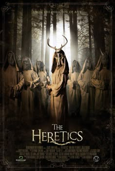 the heretic's movie poster with many people dressed in robes and horned horns