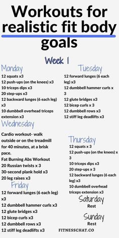 a workout schedule with the words, workouts for realistic fit body goals