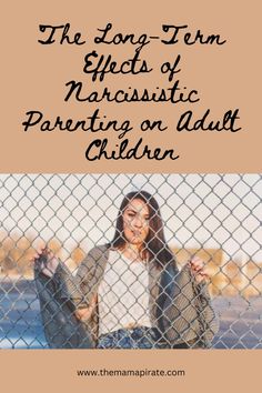 the long - term effects of narcissistic parents on adult children