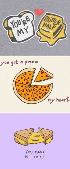 two different colored pictures with pizza slices and words on the same page, one says you're my heart