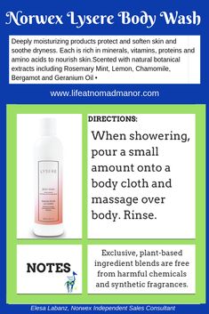 an ad for the norwex lyser body wash, with information about it