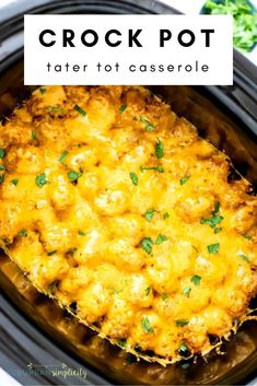 crock pot with tater tot casserole in it and the title overlay