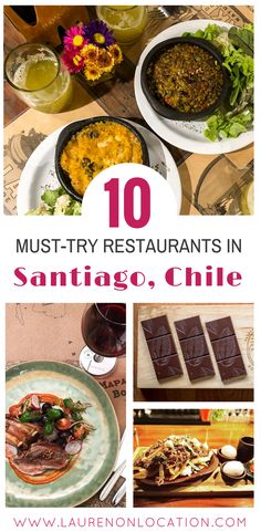 the top 10 must try restaurants in santiago, chile