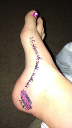 a woman's foot with a tattoo on it that says, don't let the