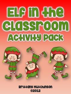 elf in the classroom activity pack