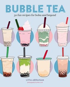 the book bubble tea 50 fun recipes for boba and beyond by livia abraham