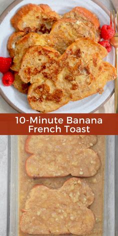 banana french toast with strawberries and raspberries on the side is shown in this collage