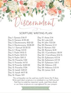 a printable bible verse with flowers and the words, discernment scripture writing plan